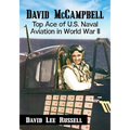 David McCampbell: Top Ace of U.S. Naval Aviation in World War II - Paperback