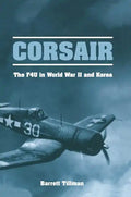 Corsair: The F4U in World War II and Korea - Paperback