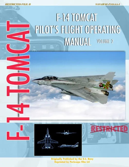 F-14 Tomcat Pilot's Flight Operating Manual Vol. 2 - Paperback