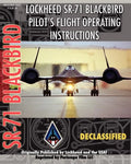 Lockheed Sr-71 Blackbird Pilot's Flight Operating Instructions - Paperback