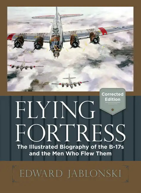 Flying Fortress (Corrected Edition) - Hardcover