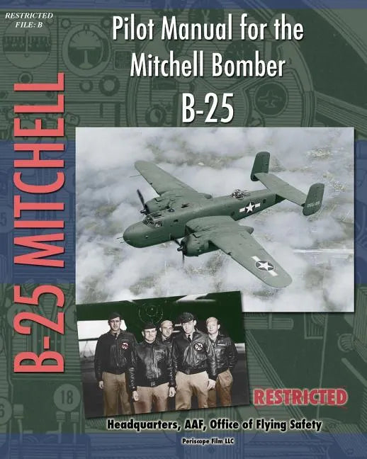 Pilot Manual for the Mitchell Bomber B-25 - Paperback
