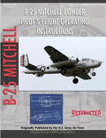 North American B-25 Mitchell Bomber Pilot's Flight Operating Manual - Paperback