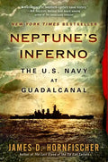 Neptune's Inferno: The U.S. Navy at Guadalcanal - Paperback