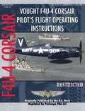 Vought F4U-4 Corsair Pilot's Flight Operating Instructions - Hardcover
