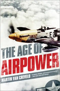 Age of Airpower - Paperback