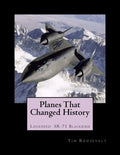 Planes That Changed History - Lockheed SR-71 Blackbird - Paperback