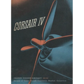 Chance Vought Corsair IV Fighter Airplane Operator Manual F4U - Paperback