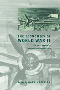 The Economics of World War II - Paperback